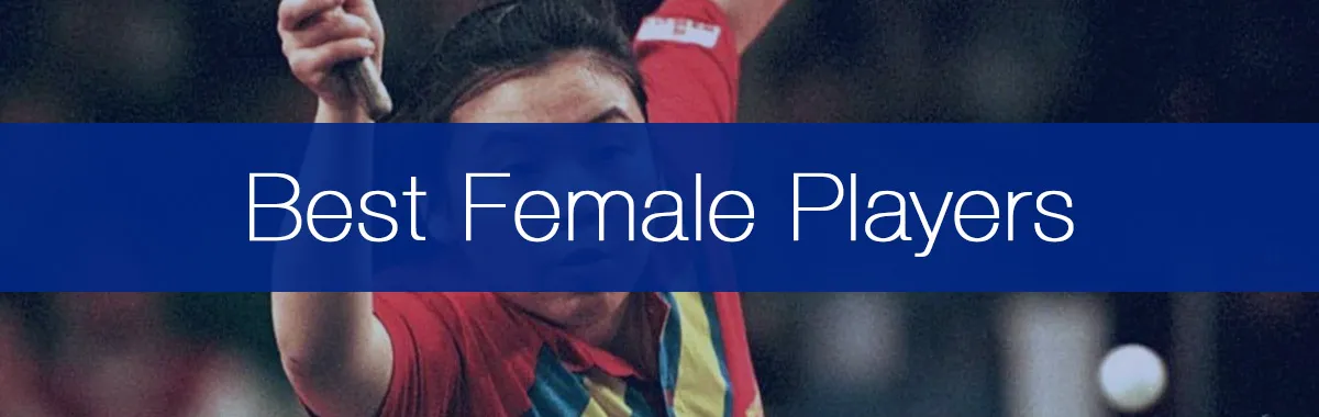 Best Female Table Tennis Player of All Time