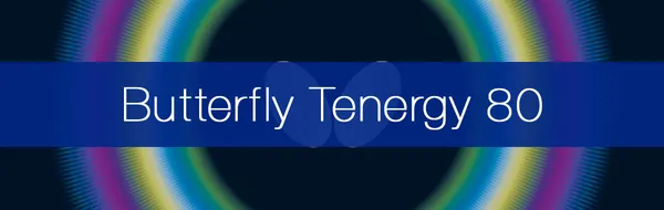 Butterfly Tenergy 80 Review & Playtest