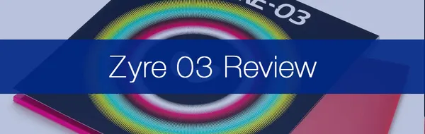 Butterfly Zyre 03 Review: Testing Butterfly's Revolutionary New Flagship Rubber