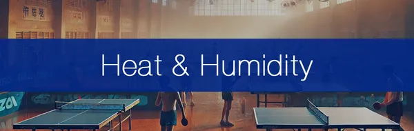 7 Tips For Playing Table Tennis In A Hot Or Humid Playing Hall
