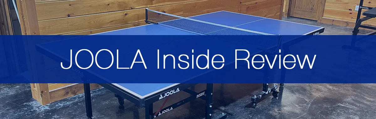 Our JOOLA Inside Table Tennis Table Review (Updated 2026)