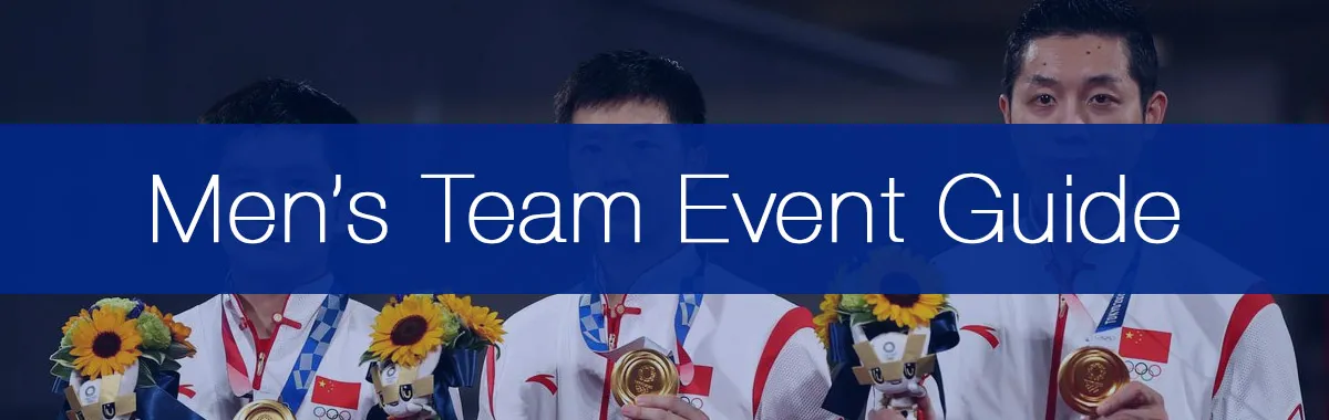 Men's Team - Table Tennis Olympic Event Guide (Updated for Paris 2024)