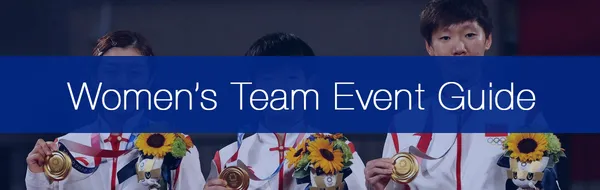 Women’s Team – Table Tennis Olympic Event Guide (Updated for Paris 2024)