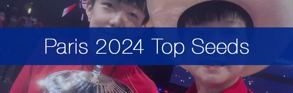 Our Extensive Guide To The Table Tennis Olympic Top Seeds At Paris 2024