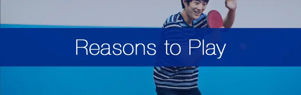 8 Amazing Reasons to Play Table Tennis