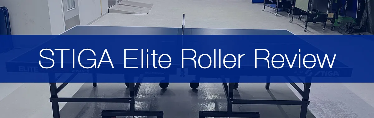 STIGA Elite Roller Table Tennis Table Review (2026): Is It Worth It?