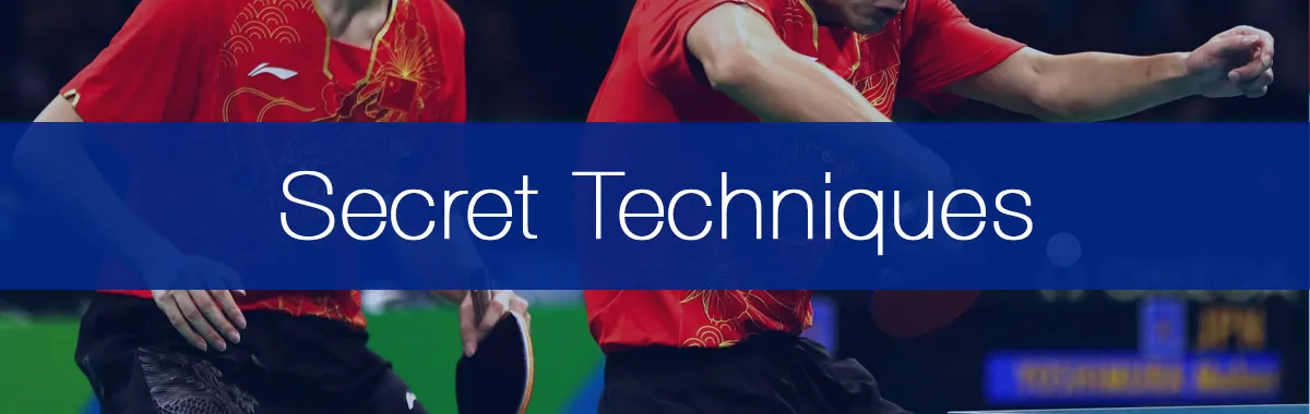 10 Secret / Unusual Table Tennis Techniques Your Coach Won’t Teach You