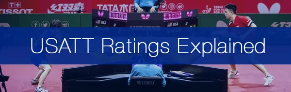 USATT Ratings Explained - Detailed Guide